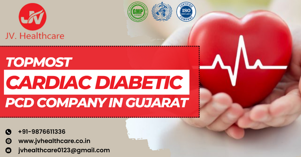 Cardiac and Diabetic PCD Company in Gujarat