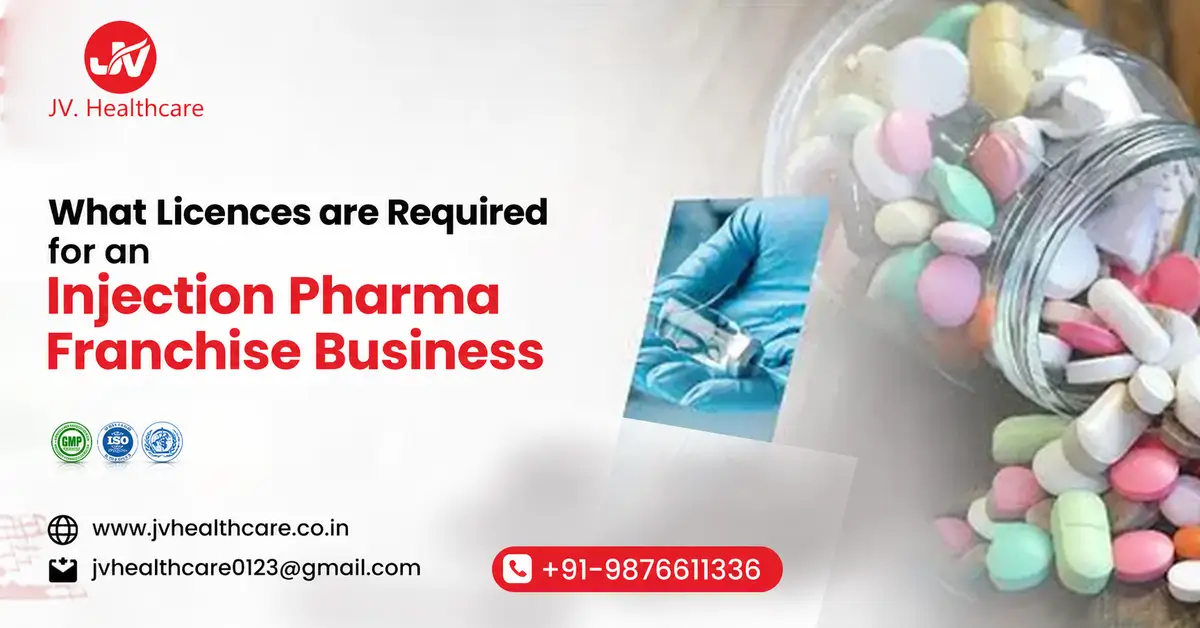 Licences Required for an Injection Pharma Franchise