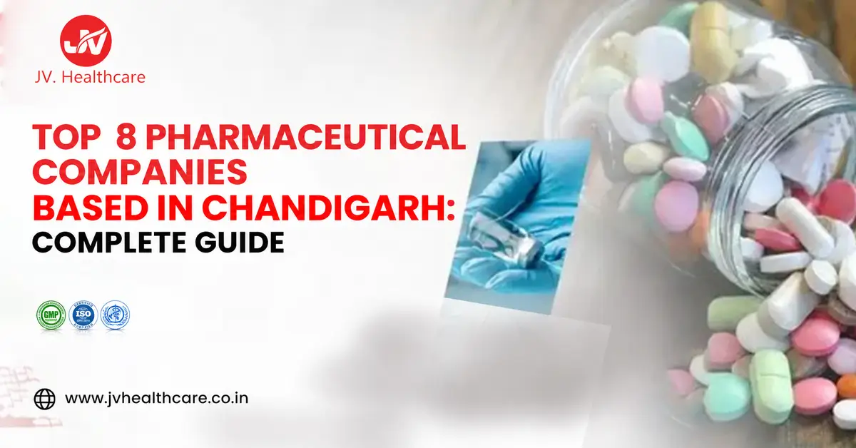 Top 8 Pharmaceutical Companies in Chandigarh